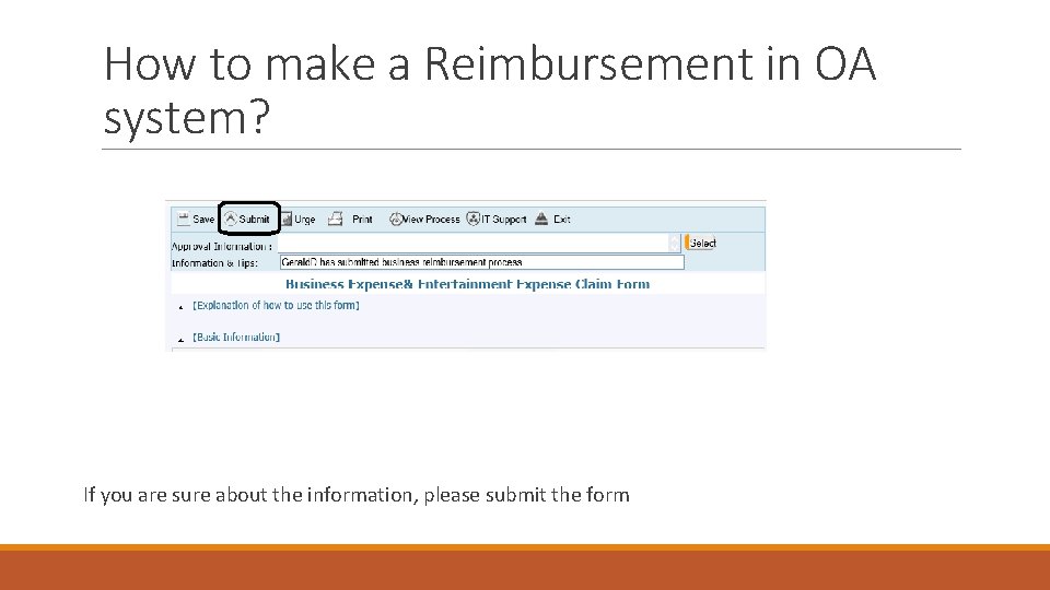 How to make a Reimbursement in OA system? If you are sure about the