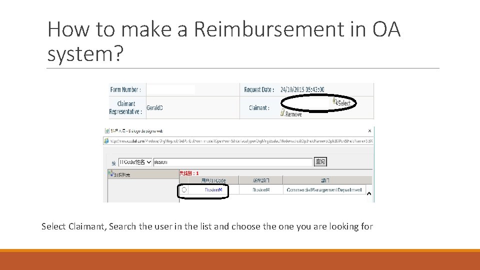 How to make a Reimbursement in OA system? Select Claimant, Search the user in