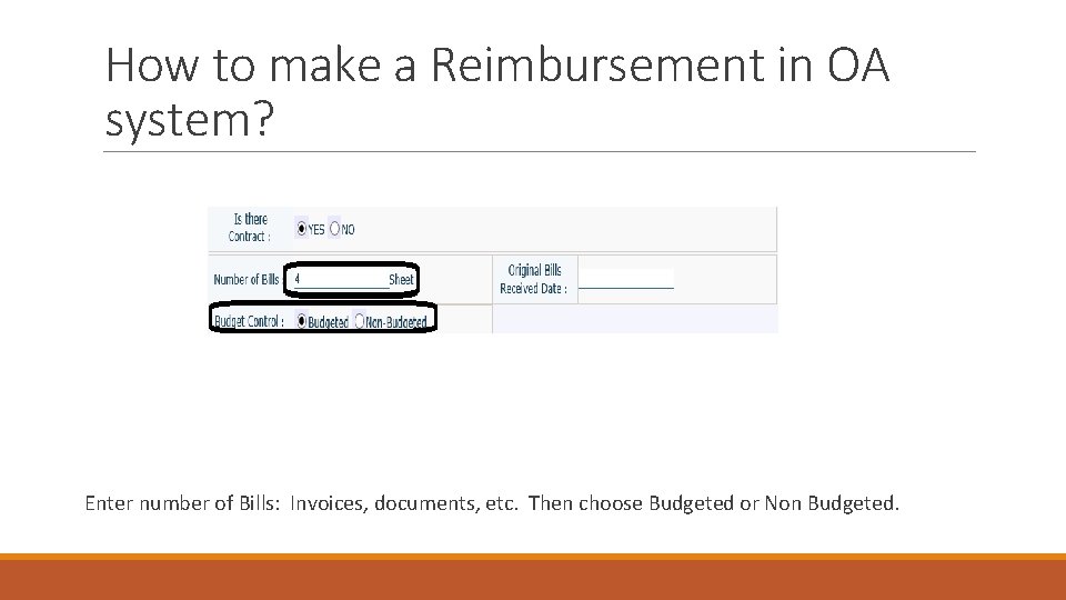 How to make a Reimbursement in OA system? Enter number of Bills: Invoices, documents,