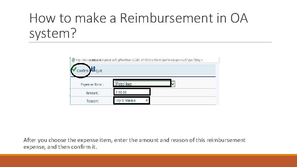 How to make a Reimbursement in OA system? After you choose the expense item,