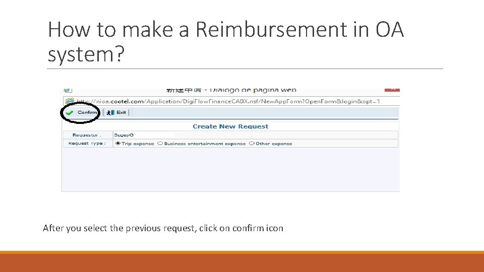 How to make a Reimbursement in OA system? After you select the previous request,