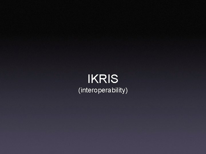 IKRIS (interoperability) 