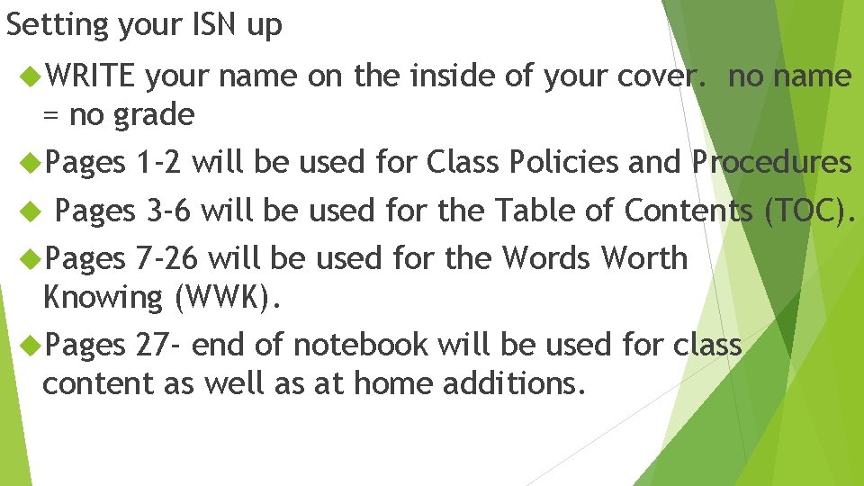 Setting your ISN up WRITE your name on the inside of your cover. no