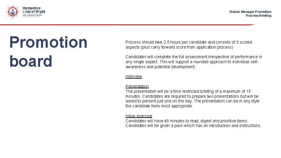 Station Manager Promotion Process Briefing Promotion board Process should take 2. 5 hours per