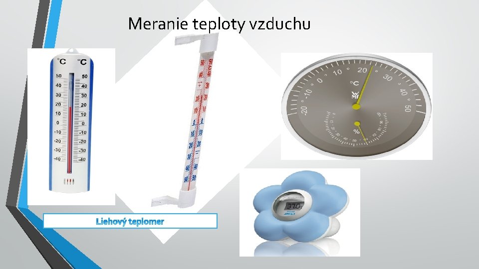 Meranie teploty vzduchu • teplomer 