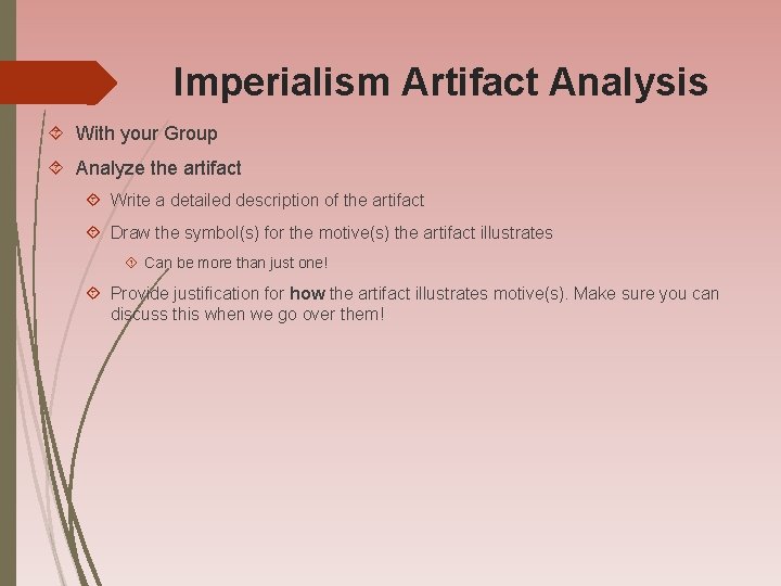 Imperialism Artifact Analysis With your Group Analyze the artifact Write a detailed description of