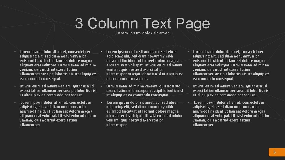 3 Column Text Page Lorem ipsum dolor sit amet • Lorem ipsum dolor sit