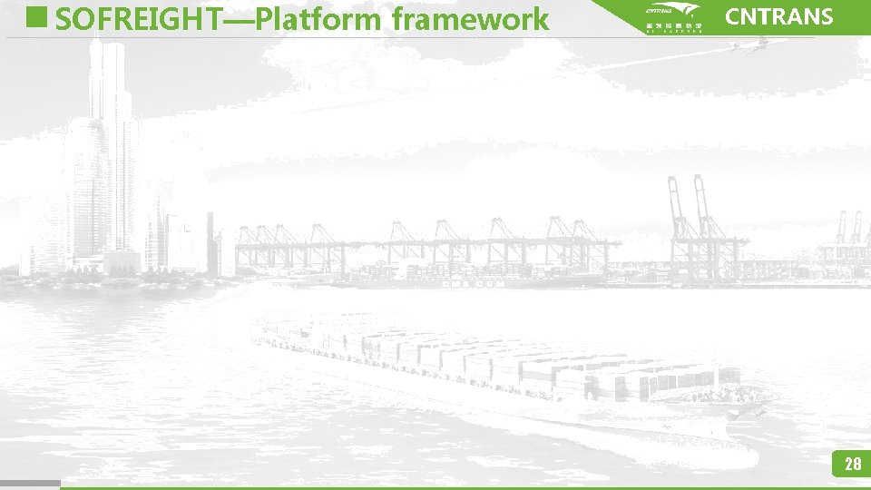 SOFREIGHT—Platform framework CNTRANS 28 