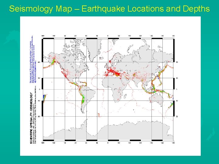 Seismology Map – Earthquake Locations and Depths 
