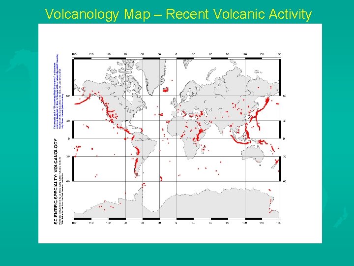 Volcanology Map – Recent Volcanic Activity 