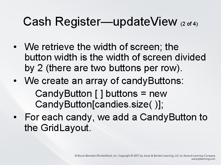 Cash Register—update. View (2 of 4) • We retrieve the width of screen; the