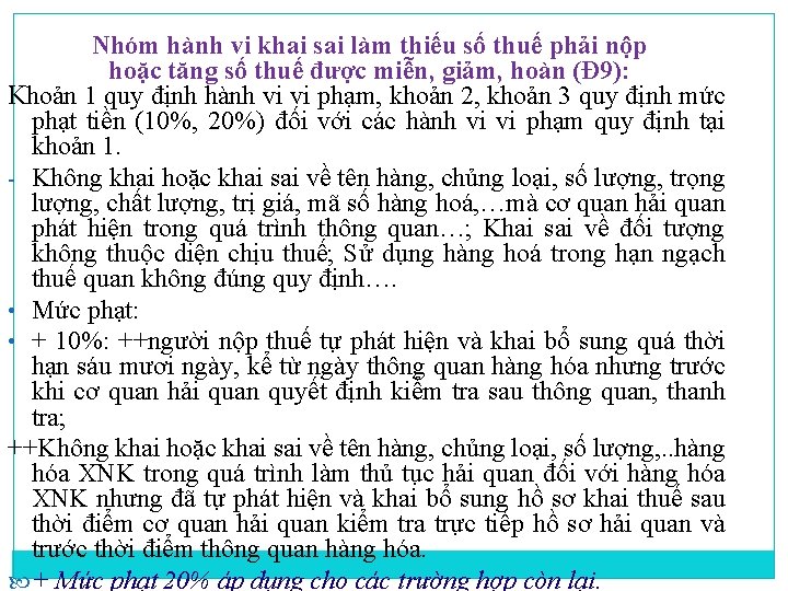 Nhóm hành vi khai sai làm thiếu số thuế phải nộp hoặc tăng số