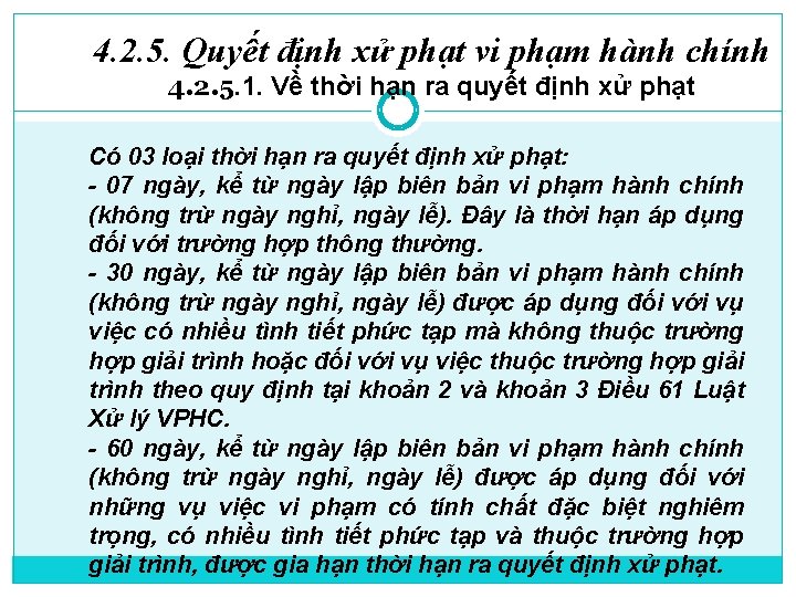 4. 2. 5. Quyết định xử phạt vi phạm hành chính 4. 2. 5.