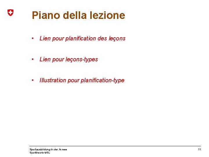 Piano della lezione • Lien pour planification des leçons • Lien pour leçons-types •
