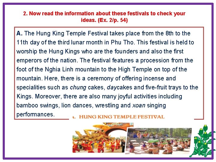 2. Now read the information about these festivals to check your ideas. (Ex. 2/p.