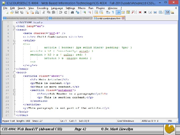 CIS 4004: Web Based IT (Advanced CSS) Page 42 © Dr. Mark Llewellyn 