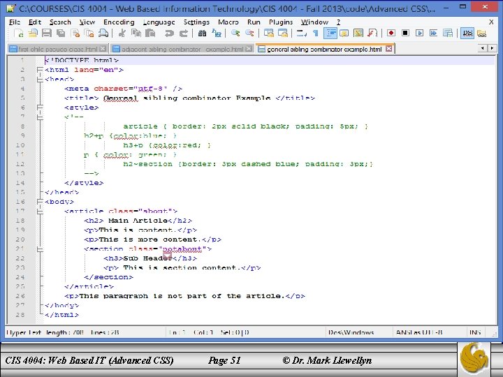 CIS 4004: Web Based IT (Advanced CSS) Page 51 © Dr. Mark Llewellyn 