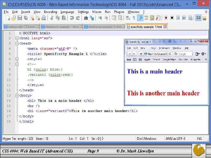 CIS 4004: Web Based IT (Advanced CSS) Page 9 © Dr. Mark Llewellyn 
