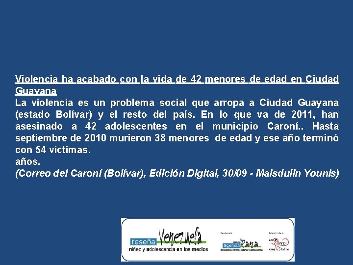 Violencia ha acabado con la vida de 42 menores de edad en Ciudad Guayana