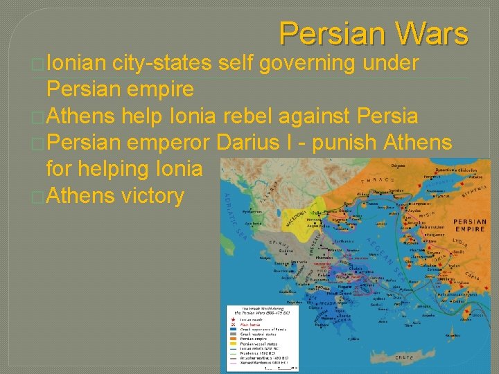 �Ionian Persian Wars city-states self governing under Persian empire �Athens help Ionia rebel against