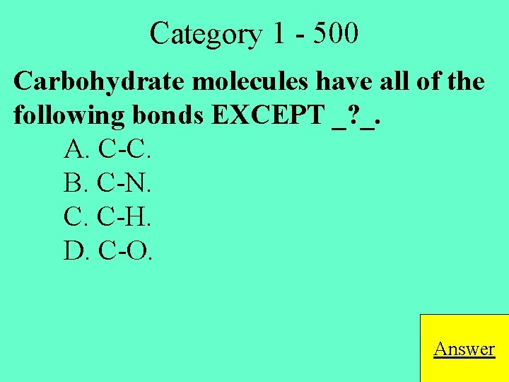 All Of The Following Are Carbohydrates Except EOC Review Jeopardy 2 Enzymes Cell Bio Transport