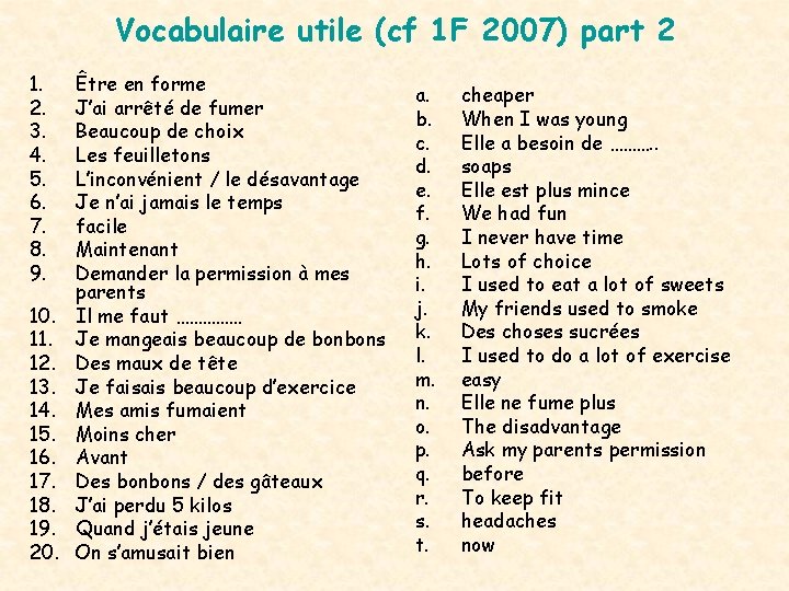 Vocabulaire utile (cf 1 F 2007) part 2 1. 2. 3. 4. 5. 6.