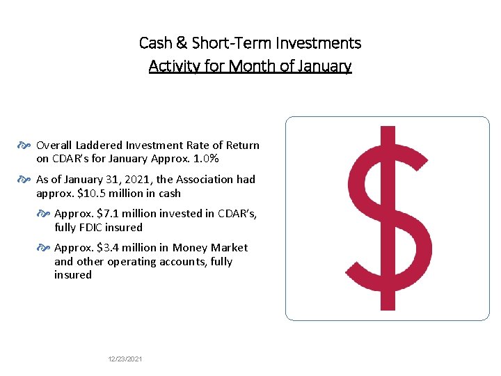 Cash & Short-Term Investments Activity for Month of January Overall Laddered Investment Rate of