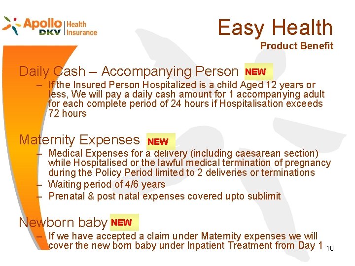 Easy Health Product Benefit Daily Cash – Accompanying Person NEW – If the Insured