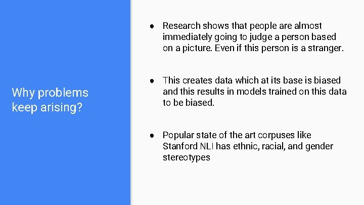 ● Research shows that people are almost immediately going to judge a person based