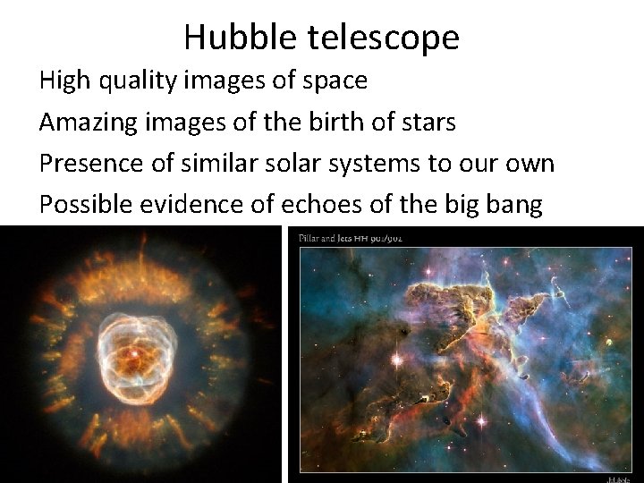 Hubble telescope High quality images of space Amazing images of the birth of stars