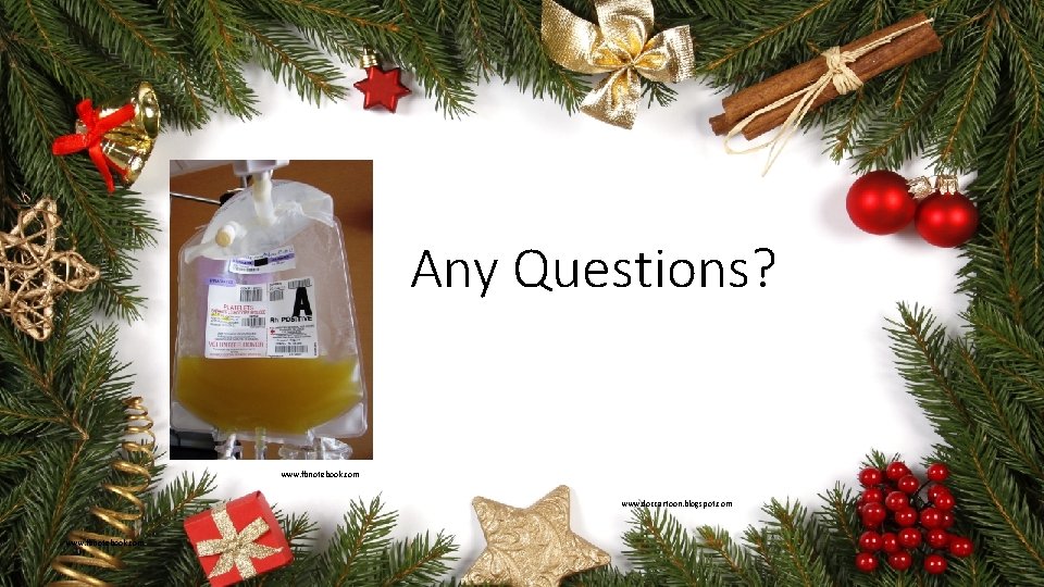 Any Questions? www. fbnotebook. com www. doccartoon. blogspot. com www. fbnotebook. com 