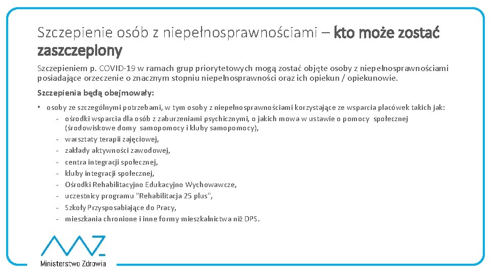 Szczepienie osób z niepełnosprawnościami – kto może zostać zaszczepiony Szczepieniem p. COVID-19 w ramach