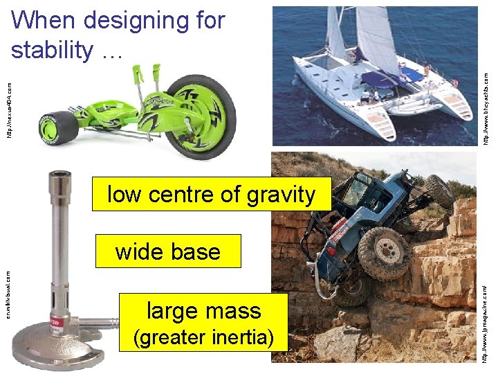 http: //nexus 404. com http: //www. bhcyachts. com When designing for stability … low