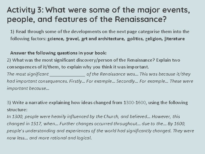 Activity 3: What were some of the major events, people, and features of the