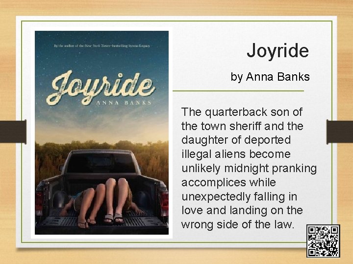 Joyride by Anna Banks The quarterback son of the town sheriff and the daughter