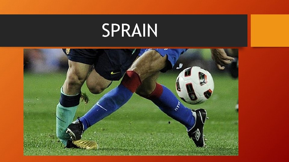 SPRAIN 