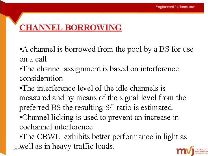 CHANNEL BORROWING • A channel is borrowed from the pool by a BS for