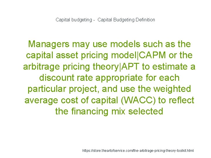 Capital budgeting - Capital Budgeting Definition 1 Managers may use models such as the