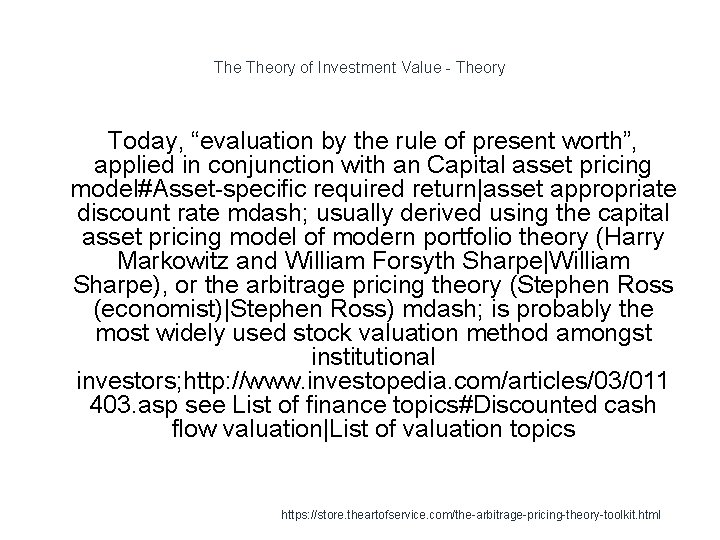 The Theory of Investment Value - Theory Today, “evaluation by the rule of present