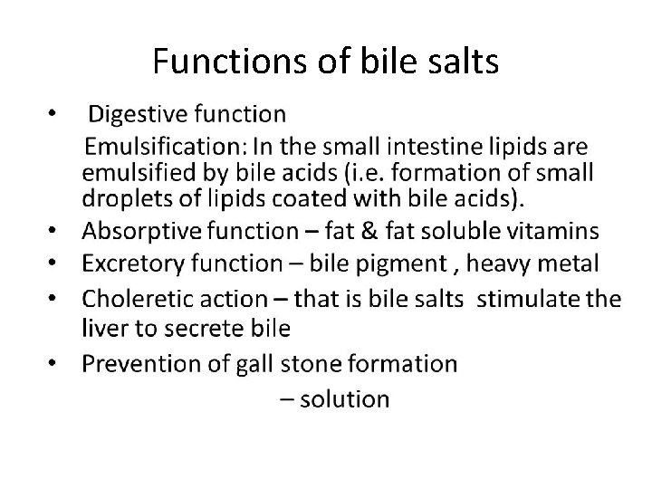 Functions of bile salts 
