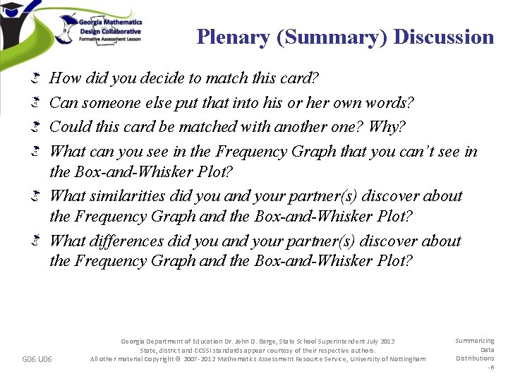 Plenary (Summary) Discussion How did you decide to match this card? Can someone else
