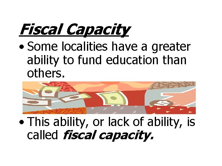 Learning About Virginia School Funding How the Funding