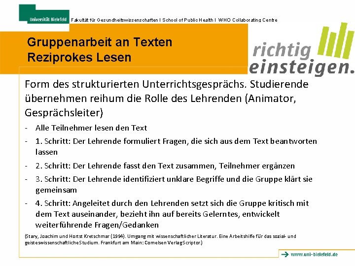 Fakultät für Gesundheitswissenschaften I School of Public Health I WHO Collaborating Centre Gruppenarbeit an