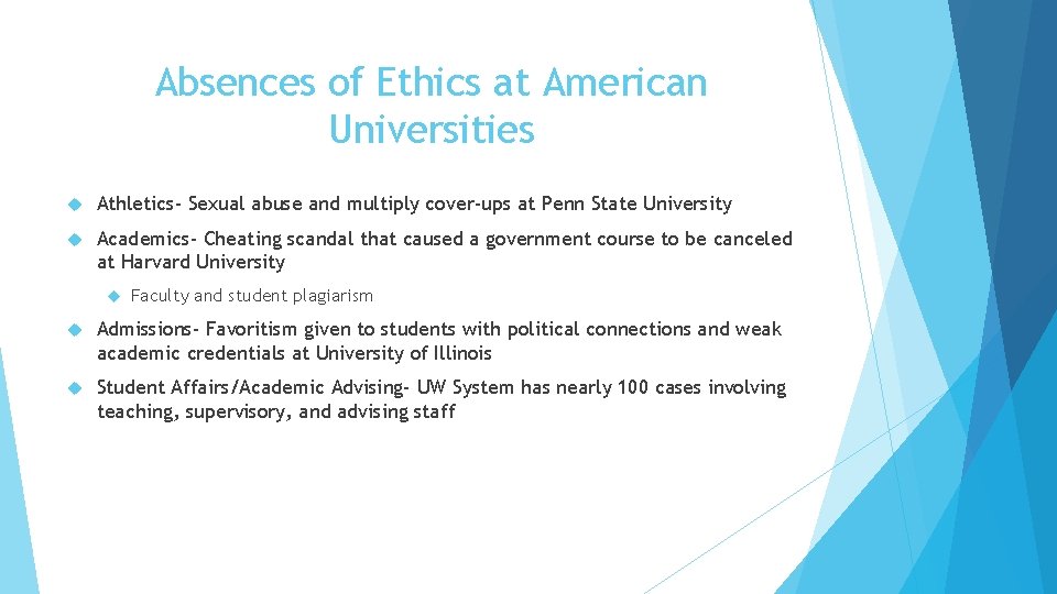 Absences of Ethics at American Universities Athletics- Sexual abuse and multiply cover-ups at Penn