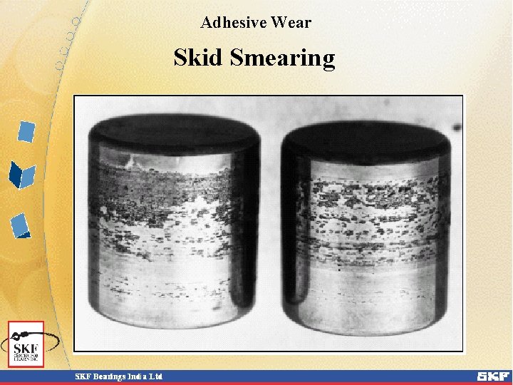 Adhesive Wear Skid Smearing 