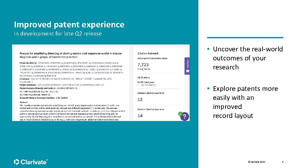 Improved patent experience In development for late Q 2 release • Uncover the real-world Improved patent experience In development for late Q 2 release • Uncover the real-world