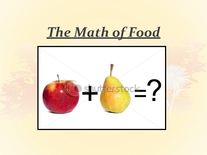 The Math of Food 