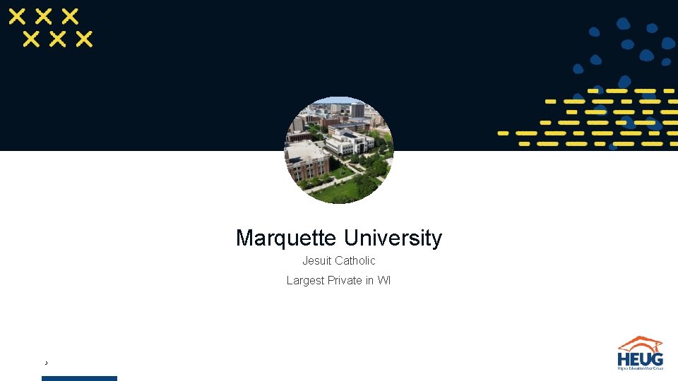 Marquette University Jesuit Catholic Largest Private in WI 3 