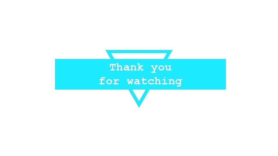 Thank you for watching 