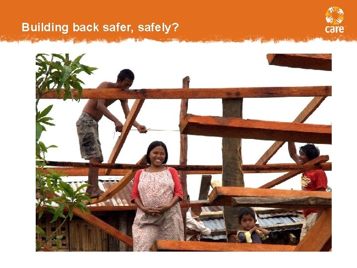 Building back safer, safely? 